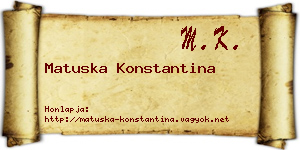 Matuska Konstantina névjegykártya